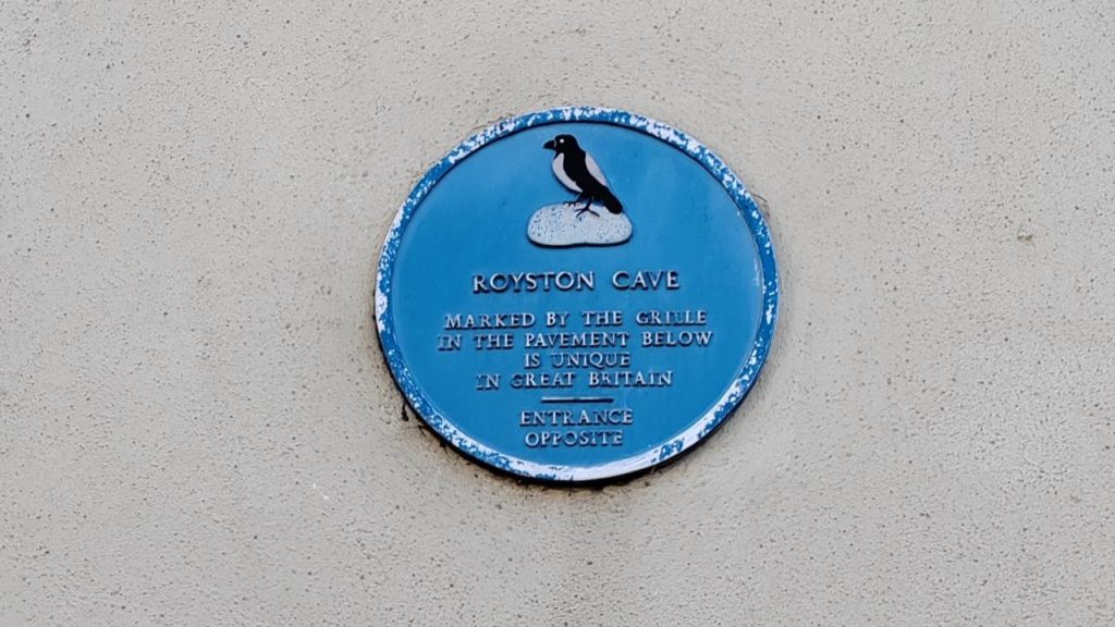 The Royston Cave Royston Blue Plaque
